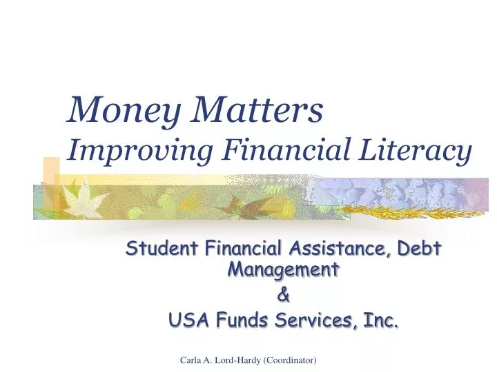 money matters improving financial literacy