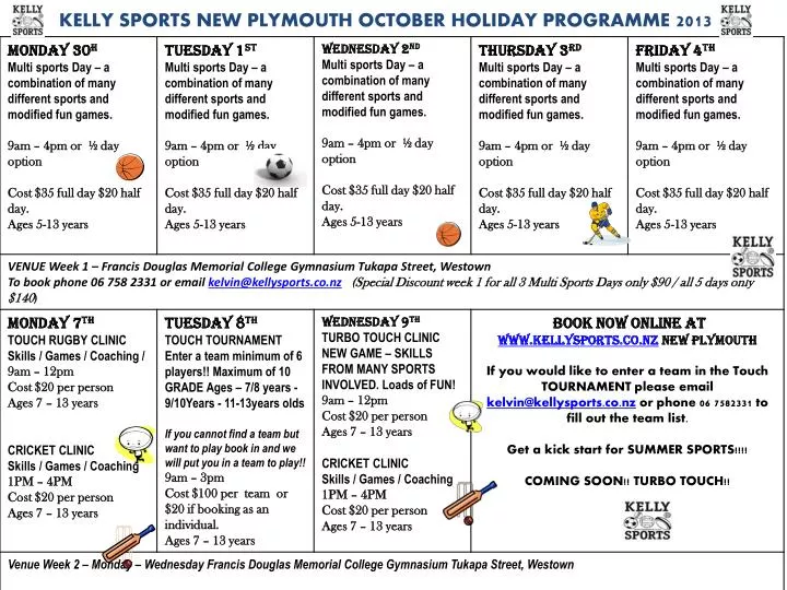 kelly sports new plymouth october holiday programme 2013
