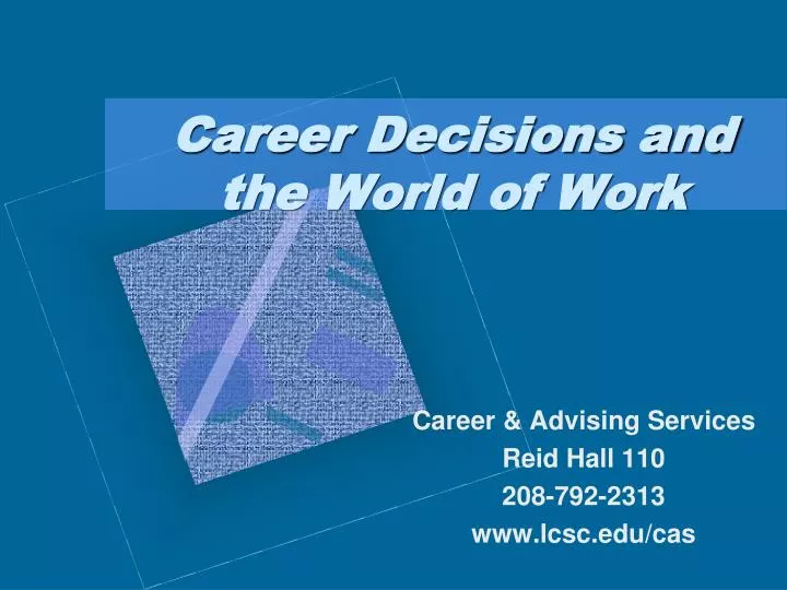 career decisions and the world of work