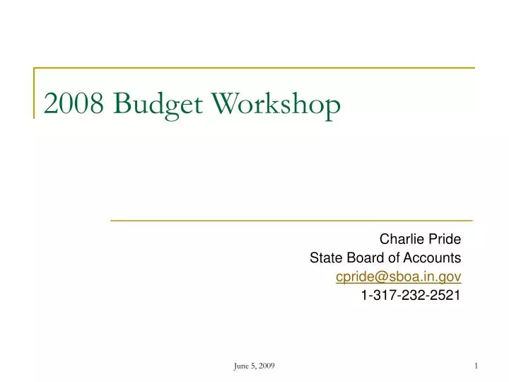 2008 budget workshop