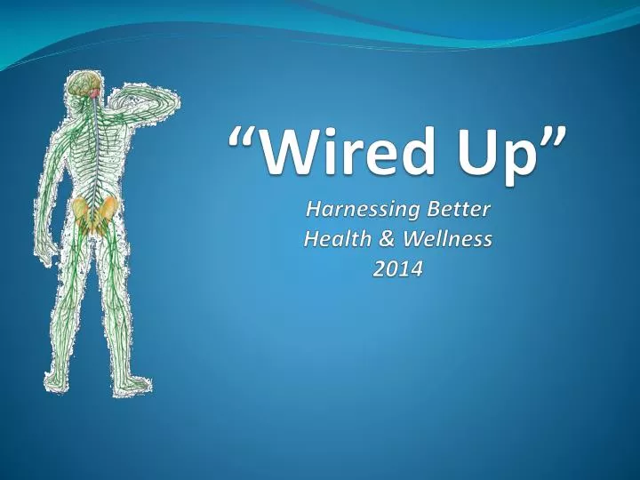wired up harnessing better health wellness 2014