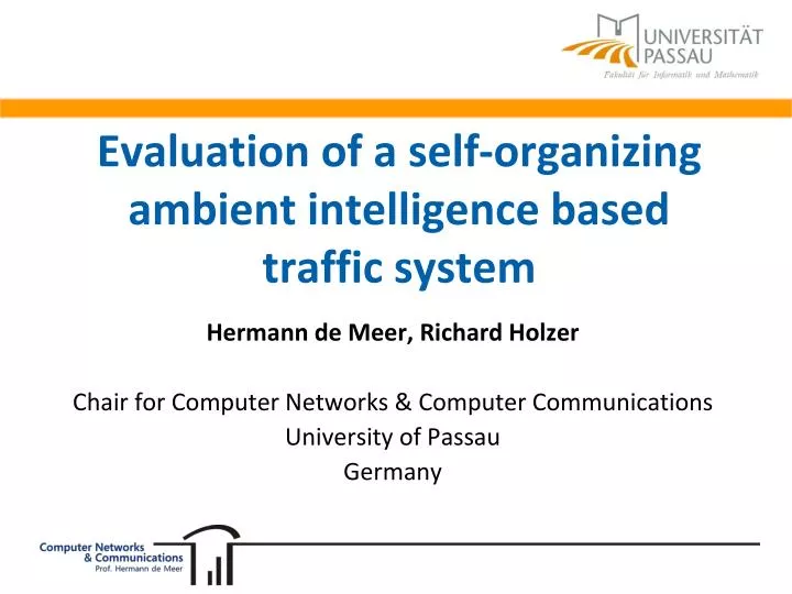 evaluation of a self organizing ambient intelligence based traffic system