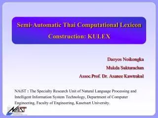 Semi-Automatic Thai Computational Lexicon Construction: KULEX