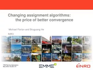 Changing assignment algorithms: the price of better convergence