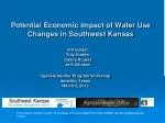 Economic Impacts of Water Use Changes in Southwest Kansas: Insights and Future Projections - slide 1