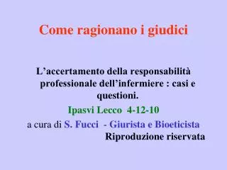 come ragionano i giudici