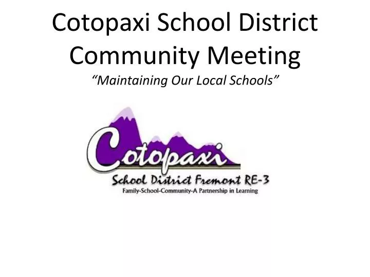 cotopaxi school district community meeting maintaining our local schools