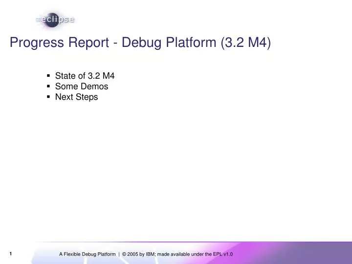 progress report debug platform 3 2 m4