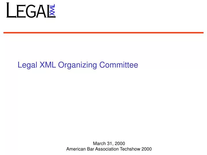 legal xml organizing committee