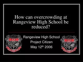 How can overcrowding at Rangeview High School be reduced?