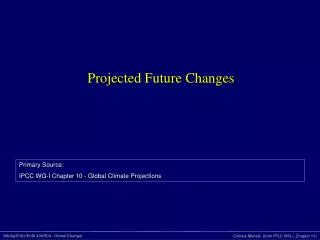 Projected Future Changes