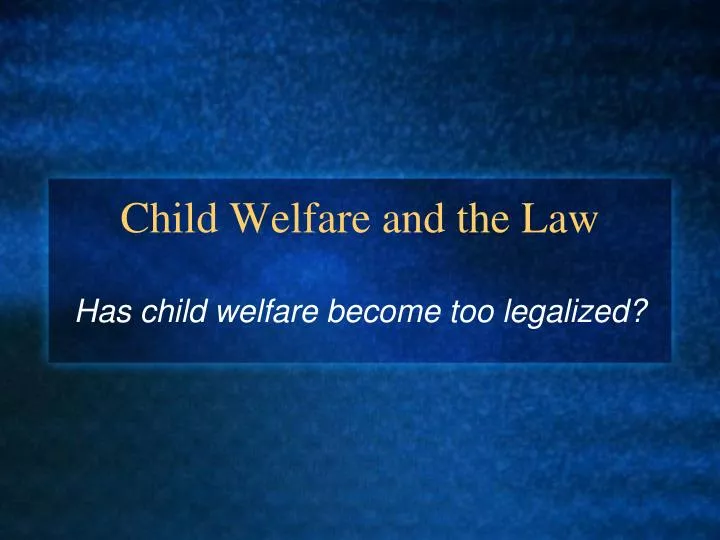 child welfare and the law