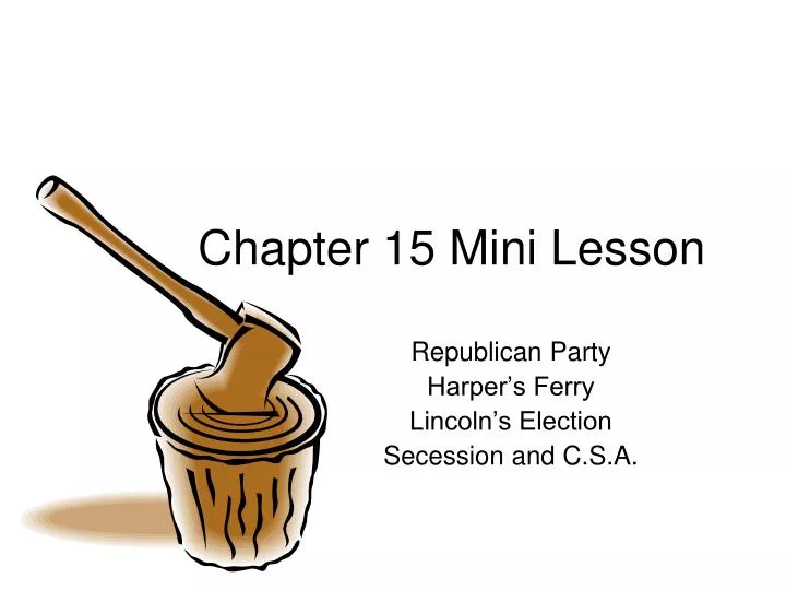 chapter 15 mini lesson