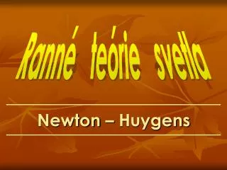 newton huygens