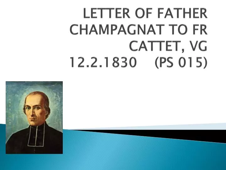 letter of father champagnat to fr cattet vg 12 2 1830 ps 015