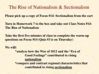 The Rise of Nationalism &amp; Sectionalism
