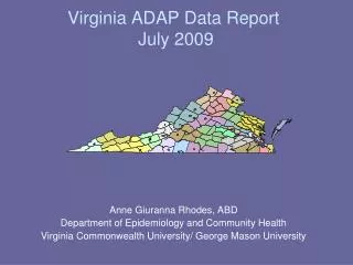 Virginia ADAP Data Report July 2009