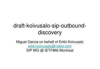 draft-koivusalo-sip-outbound-discovery