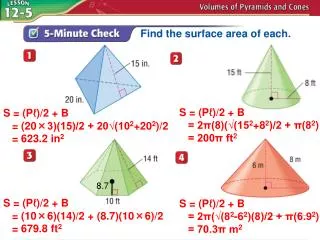 Find the surface area of each.