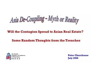 Will the Contagion Spread to Asian Real Estate ?