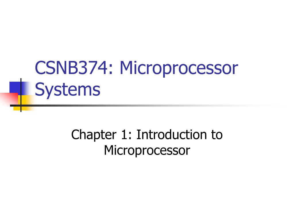 PPT - CSNB374: Microprocessor Systems PowerPoint Presentation, free ...