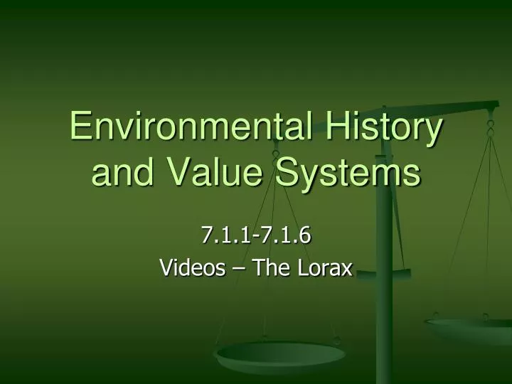 environmental history and value systems