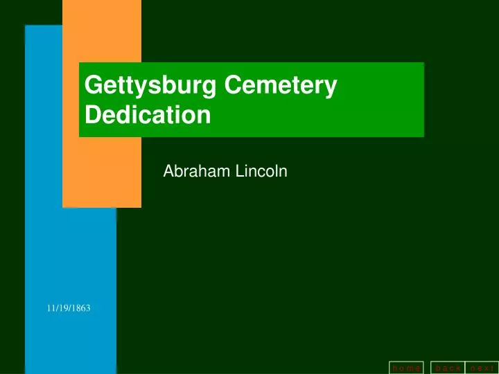 gettysburg cemetery dedication