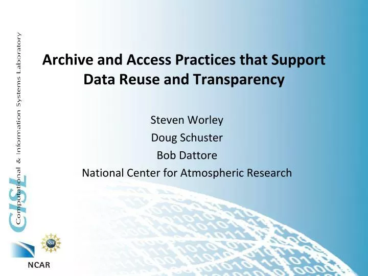archive and access practices that support data reuse and transparency