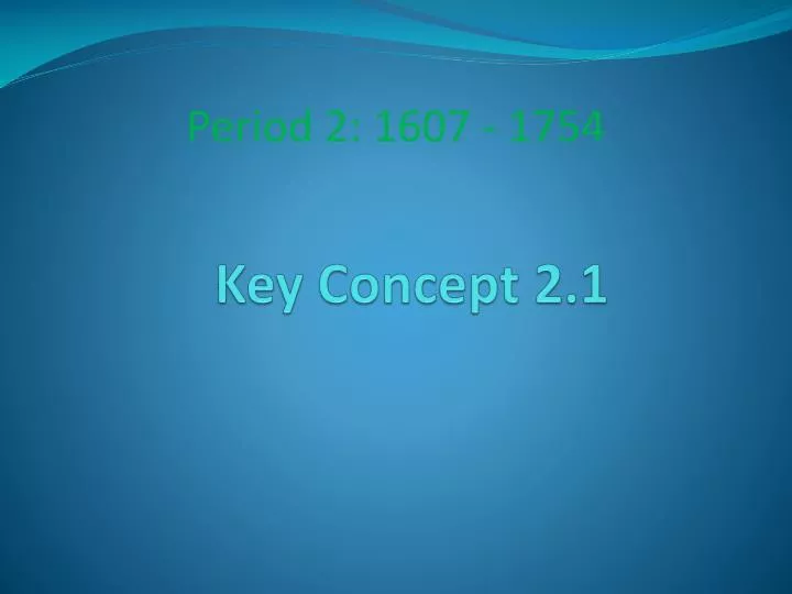 key concept 2 1