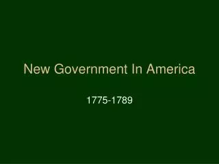 New Government In America