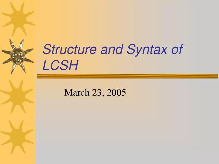 structure and syntax of lcsh