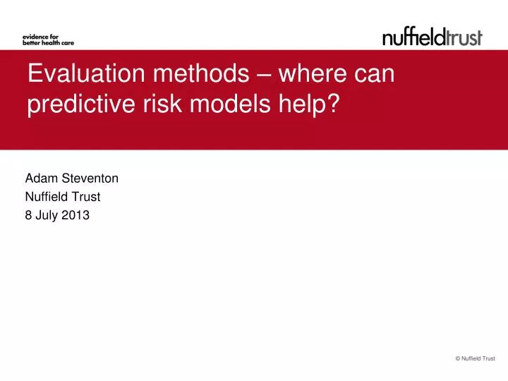 evaluation methods where can predictive risk models help