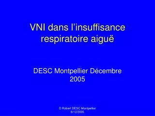 vni dans l insuffisance respiratoire aigu