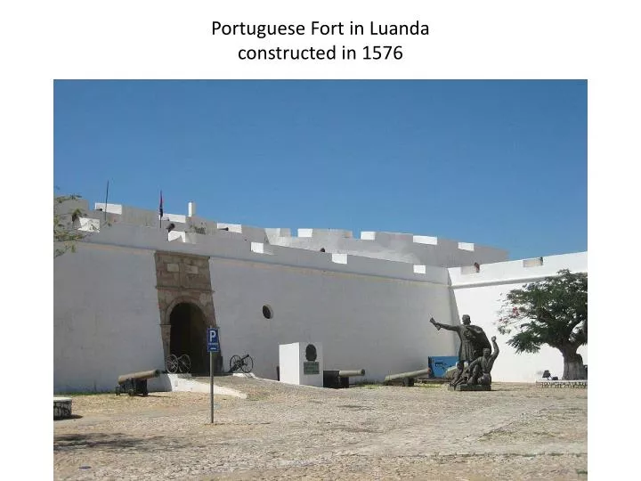 portuguese fort in luanda constructed in 1576