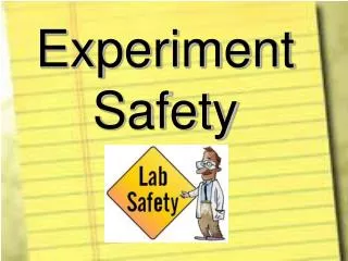 Experiment Safety