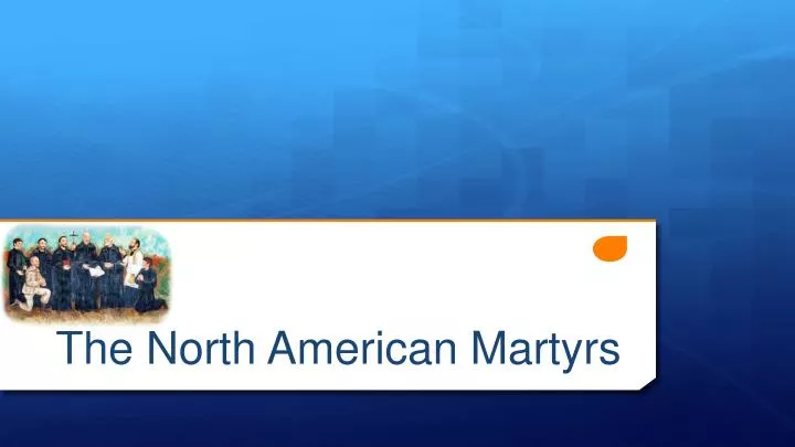 the north american martyrs