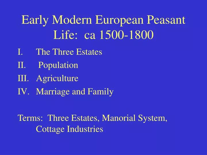 early modern european peasant life ca 1500 1800