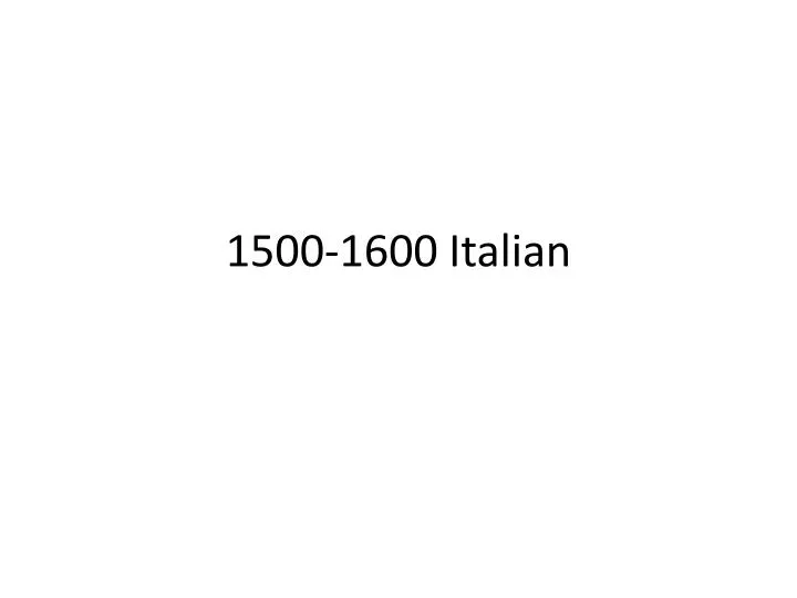1500 1600 italian