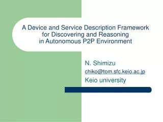 N. Shimizu chiko@tom.sfc.keio.ac.jp Keio university