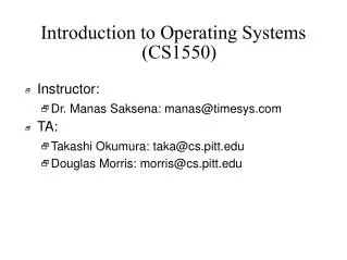 Introduction to Operating Systems (CS1550)