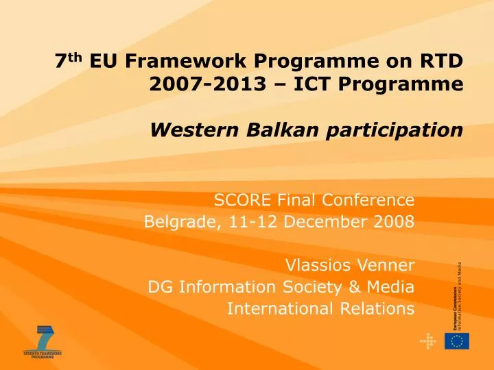 7 th eu framework programme on rtd 2007 2013 ict programme western balkan participation