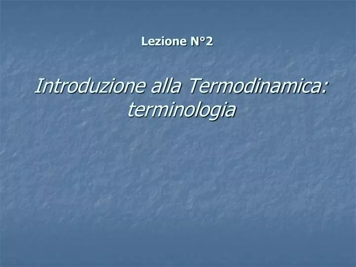 introduzione alla termodinamica terminologia