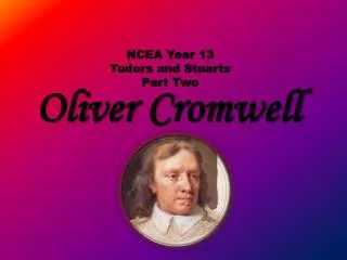 PPT - Oliver Cromwell and the English Revolution PowerPoint ...