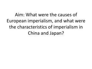 I. Imperialism