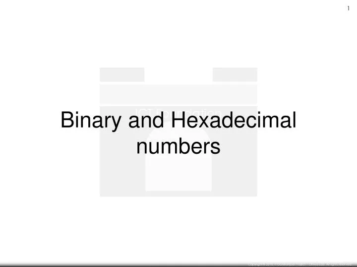 binary and hexadecimal numbers