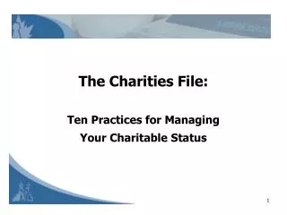 The Charities File: Ten Practices for Managing Your Charitable Status