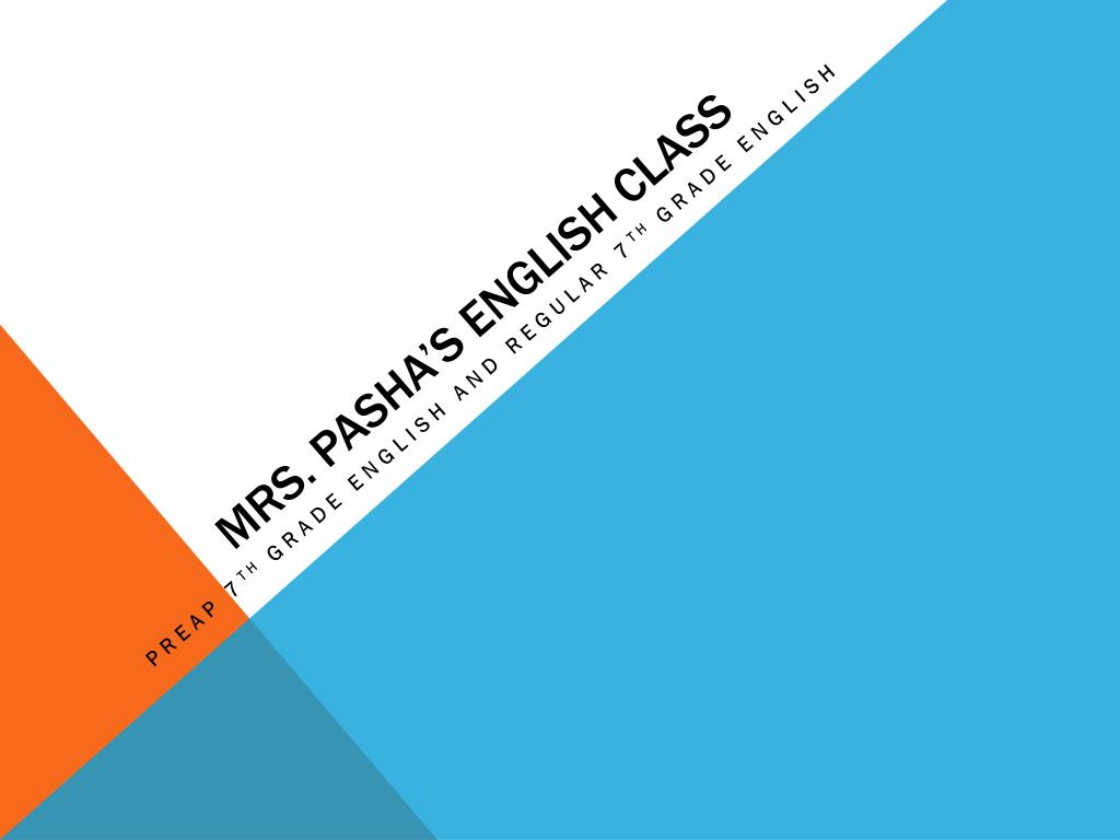 PPT - Mrs. Pasha’s English Class PowerPoint Presentation, free download ...