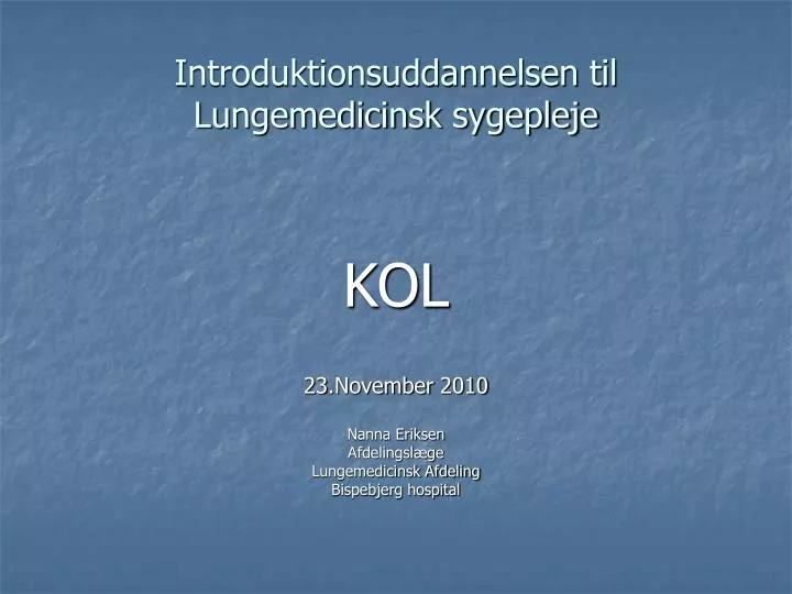 introduktionsuddannelsen til lungemedicinsk sygepleje