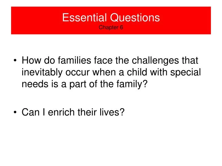 essential questions chapter 6