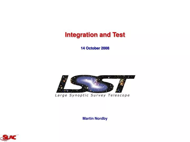 integration and test 14 october 2008